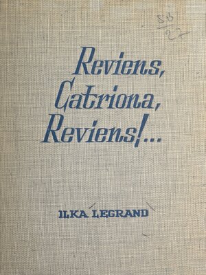 cover image of Reviens, Catriona, reviens !...